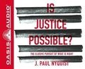 Cover: Is Justice Possible? (Library Edition) - Oasis Audio