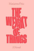 Cover: The Weight of Things - Verso Books