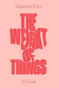 Abbildung von: The Weight of Things - Verso Books