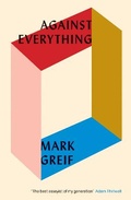Cover: Against Everything - Verso Books