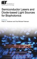 Cover: Semiconductor Lasers and Diode-based Light Sources for Biophotonics - Institution of Engineering and Technology