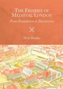 Cover: The Friaries of Medieval London - Boydell Press