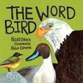 Cover: The Word Bird - Graffeg Limited