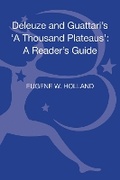 Cover: Deleuze and Guattari's 'A Thousand Plateaus' - Bloomsbury Academic USA