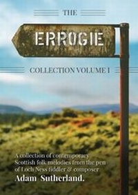 Enlarge image Cover: The Errogie Collection: Volume 1 - Taigh na Teud Music Publishers