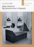 Cover: Helen Chadwick's "Ego Geometria Sum": a Biography - Henry Moore Institute