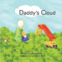 Abbildung von: Daddy's Cloud - Hear My Heart Publishing