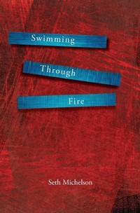 Enlarge image Cover: Swimming Through Fire - Press 53
