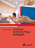 Cover: Lehrbuch Kritische Pflegep&auml;dagogik - Hogrefe