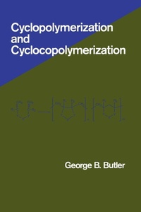 Enlarge image Cover: Cyclopolymerization and Cyclocopolymerization - CRC Press
