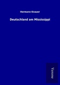 Cover: Deutschland am Mississippi - TP Verone Publishing