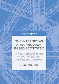 Abbildung von: The Internet as a Technology-Based Ecosystem - Palgrave Macmillan