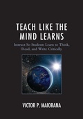 Abbildung von: Teach Like the Mind Learns - Rowman & Littlefield Publishers