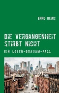 Cover: Die Vergangenheit stirbt nicht - TWENTYSIX CRIME