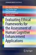 Cover: Evaluating Ethical Frameworks for the Assessment of Human Cognitive Enhancement Applications - Springer
