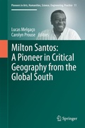 Cover: Milton Santos: A Pioneer in Critical Geography from the Global South - Springer