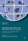 Cover: Universities and the Production of Elites - Palgrave Macmillan