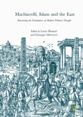 Cover: Machiavelli, Islam and the East - Palgrave Macmillan