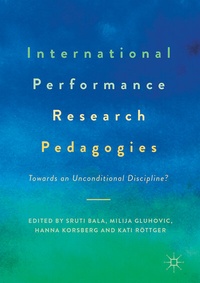 Enlarge image Cover: International Performance Research Pedagogies - Palgrave Macmillan