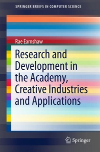 Enlarge image Cover: Research and Development in the Academy, Creative Industries and Applications - Springer