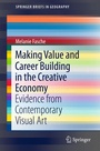 Bild: Making Value and Career Building in the Creative Economy - Springer