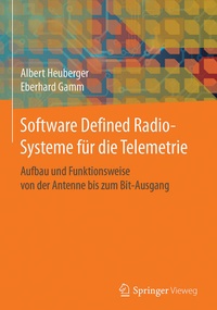 Enlarge image Cover: Software Defined Radio-Systeme für die Telemetrie - Springer Vieweg