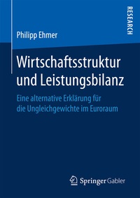 Abbildung von: Wirtschaftsstruktur und Leistungsbilanz - Springer Gabler