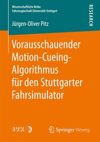 Abbildung von: Vorausschauender Motion-Cueing-Algorithmus für den Stuttgarter Fahrsimulator - Springer Vieweg