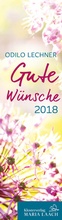 Cover: Lesezeichenkalender - Gute W&uuml;nsche 2018 - Klosterverlag Maria Laach