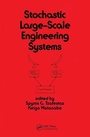 Cover: Stochastic Large-Scale Engineering Systems - CRC Press