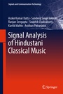 Cover: Signal Analysis of Hindustani Classical Music - Springer