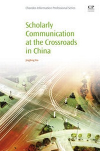Abbildung von: Scholarly Communication at the Crossroads in China - Chandos Publishing
