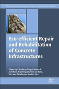 Cover: Eco-efficient Repair and Rehabilitation of Concrete Infrastructures - Woodhead Publishing Ltd