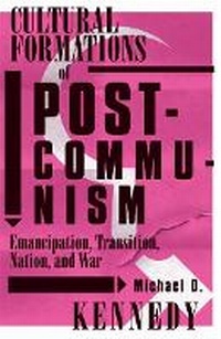 Enlarge image Cover: Cultural Formations of Postcommunism - University of Minnesota Press