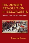 Cover: The Jewish Revolution in Belorussia - Indiana University Press