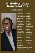 Cover: Historical Jazz Conversations - JKE Productions