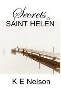 Enlarge image Cover: Secrets in Saint Helen - Lulu.com