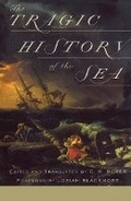 Cover: Tragic History of the Sea - University of Minnesota Press