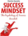 Cover: Success Mindset: The Psychology of Success Revealed - Lulu.com