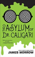 Cover: The Asylum of Dr. Caligari - Tachyon Publications