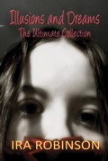 Cover: Illusions and Dreams - Distributed By Ingram Spark