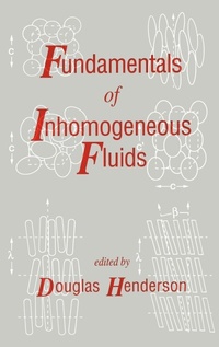 Enlarge image Cover: Fundamentals of Inhomogeneous Fluids - CRC Press