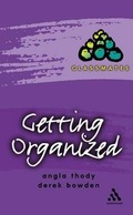 Cover: Getting Organized - Continuum International Publishing Group Ltd.