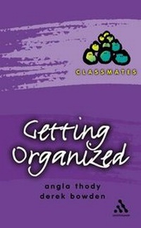 Enlarge image Cover: Getting Organized - Continuum International Publishing Group Ltd.