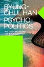 Cover: Psychopolitics - Verso Books