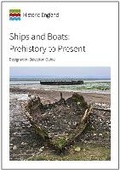 Cover: Ships and Boats: Prehistory to Present - Historic England