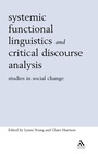 Cover: Systemic Functional Linguistics and Critical Discourse Analysis - Continuum International Publishing Group Ltd.