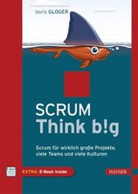 Enlarge image Cover: Scrum Think big - Hanser