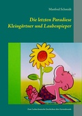 Cover: Die letzten Paradiese - Books on Demand