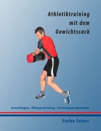 Abbildung von: Athletiktraining mit dem Gewichtssack - Books on Demand